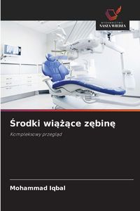 Produktbild: Środki wiążące zębinę