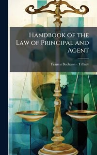 Produktbild: Handbook of the Law of Principal and Agent