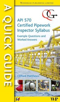 Produktbild: A Quick Guide to API 570 Certified Pipework Inspector Syllabus