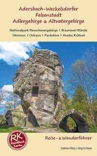 Produktbild: Adersbach Weckelsdorfer Felsenstadt, Adlergebirge & Altvatergebirge