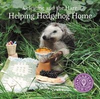 Produktbild: Celestine and the Hare: Helping Hedgehog Home