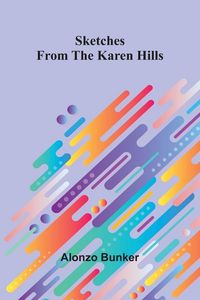 Produktbild: Sketches from the Karen Hills
