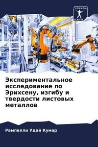 Produktbild: Jexperimental'noe issledowanie po Jerihsenu, izgibu i twerdosti listowyh metallow