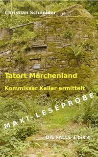 Produktbild: Tatort M&auml;rchenland - Kommissar Keller ermittelt