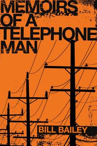 Produktbild: Memoirs of a Telephone Man
