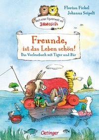 Produktbild: Nach einer Figurenwelt von Janosch. Freunde, ist das Leben sch&ouml;n!
