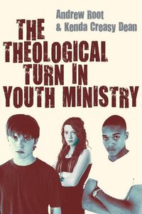 Produktbild: The Theological Turn in Youth Ministry