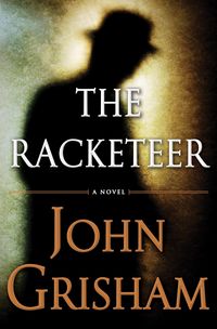 Bild vom Artikel The Racketeer vom Autor John Grisham