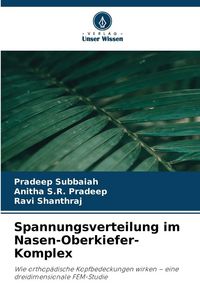 Produktbild: Spannungsverteilung im Nasen-Oberkiefer-Komplex