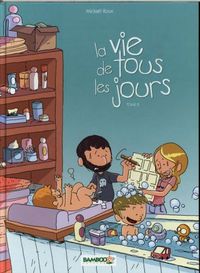 Produktbild: La vie de tous les jours. Tome 2