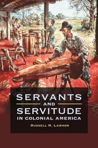 Produktbild: Servants and Servitude in Colonial America