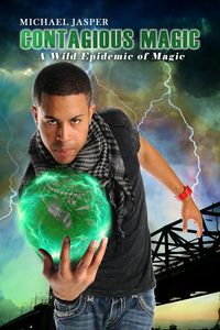 Produktbild: A Wild Epidemic of Magic (Contagious Magic, #2)