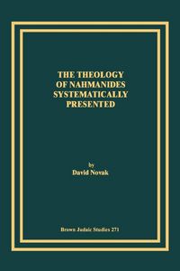 Produktbild: The Theology of Nahmanides Systematically Presented