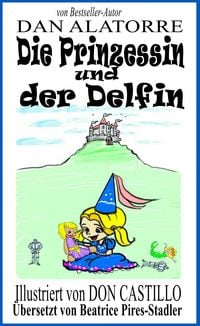 Produktbild: Die Prinzessin Und Der Delfin