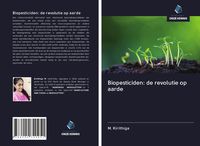 Produktbild: Biopesticiden: de revolutie op aarde
