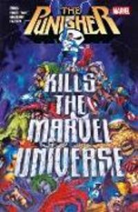 Produktbild: Punisher Kills The Marvel Universe