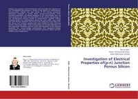 Produktbild: Investigation of Electrical Properties of(p-n) Junction Porous Silicon