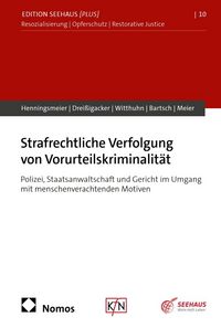 Produktbild: Strafrechtliche Verfolgung von Vorurteilskriminalit&auml;t