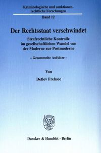 Produktbild: Der Rechtsstaat verschwindet.
