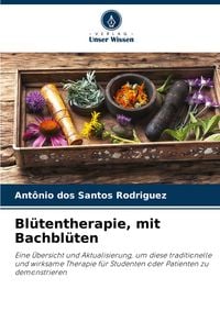 Produktbild: Bl&uuml;tentherapie, mit Bachbl&uuml;ten