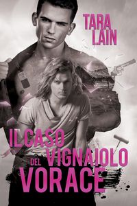 Produktbild: Il caso del vignaiolo vorace
