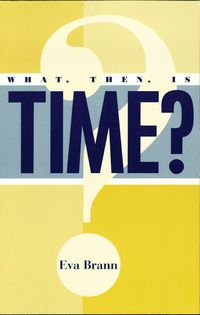 Produktbild: What, Then, Is Time?