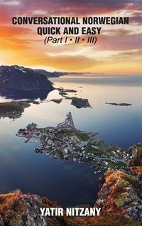 Produktbild: Conversational Norwegian Quick and Easy - Part 1, 2 And 3