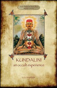 Produktbild: Kundalini - an occult experience (Aziloth Books)