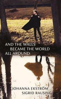 Produktbild: And the Walls Became the World All Around