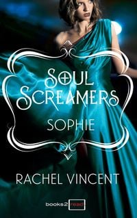 Produktbild: Sophie: Kurzroman - Soul Screamers