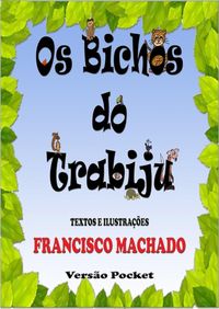 Produktbild: Os Bichos Do Trabiju