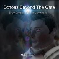 Produktbild: Echoes Beyond The Gate: The Portal Of Shadows