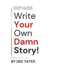 Produktbild: Write Your Own Damn Story