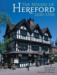 Produktbild: Houses of Hereford 1200-1700