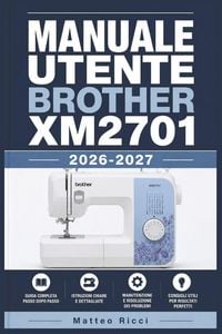 Produktbild: Manuale Utente Brother Xm2701 2026-2027