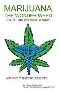 Produktbild: MARIJUANA - The Wonder Weed: Everything You Need To Know