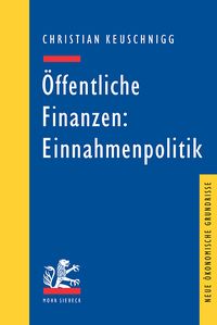 Produktbild: &Ouml;ffentliche Finanzen: Einnahmenpolitik