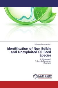 Produktbild: Identification of Non Edible and Unexploited Oil Seed Species