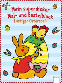 Bild vom Artikel Mein superdicker Mal- und Bastelblock. Lustiger Osterspaß vom Autor Corina Beurenmeister