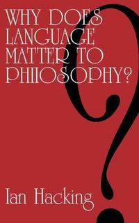 Produktbild: Why Does Language Matter to Philosophy?