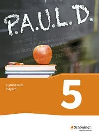 Produktbild: P.A.U.L. D. (Paul) 5. Sch&uuml;lerbuch. Gymnasien G8. Bayern