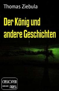 Produktbild: Der K&ouml;nig und andere Geschichten