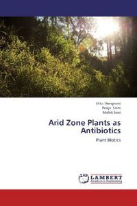 Produktbild: Menghani, E: Arid Zone Plants as Antibiotics