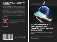 Produktbild: El Smartphone Y El Aprendizaje Del Franc&eacute;s Como Lengua Extranjera