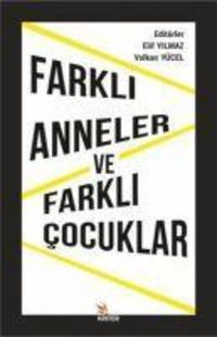 Produktbild: Farkli Anneler ve Farkli Cocuklar