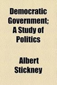 Produktbild: Democratic Government; A Study of Politics