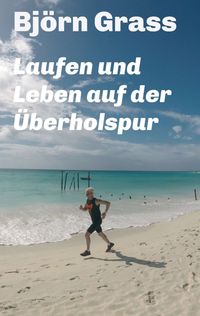 Produktbild: Laufen und Leben auf der &Uuml;berholspur