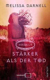 Produktbild: Herzblut - St&auml;rker als der Tod