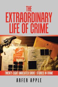 Produktbild: The Extraordinary Life of Crime