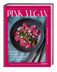 Pink vegan von Susanne Wernicke